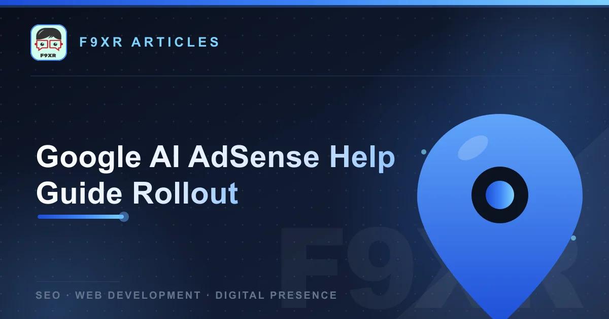 AI AdSense Help Guide: What Publishers Should Know
